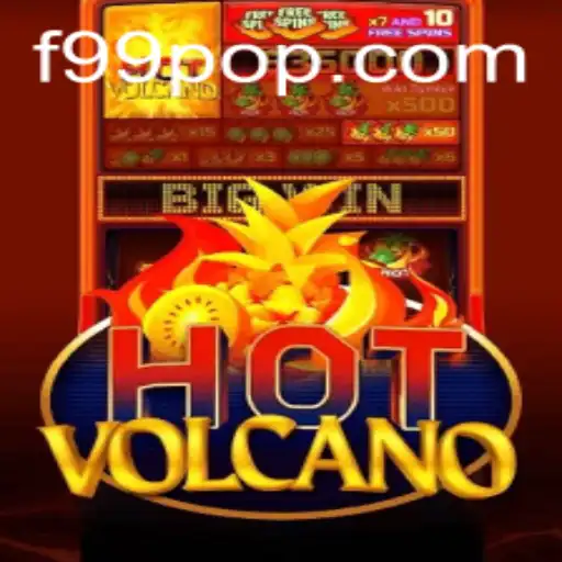 Exploring The Thrill of HotVolcano: A Comprehensive Guide to the Ultimate Gaming Experience on F99.com