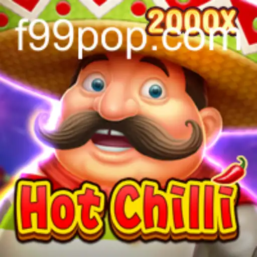 Exploring the Thrilling World of HotChilli: A Deep Dive Into F99.com's Latest Game