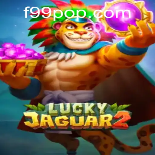 Discovering Luckyjaguar2: The Thrilling New Experience at F99.com