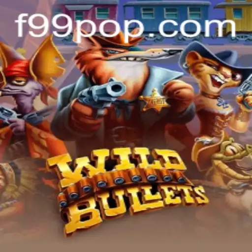 Discover the Thrill of WildBullets: A Comprehensive Guide